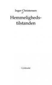 book cover of Hemmelighedstilstanden by Inger Christensen