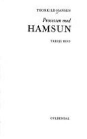 book cover of Processen mod Hamsun by Thorkild Hansen