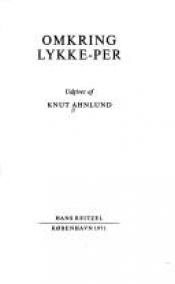 book cover of Omkring Lykke-Per by Knut Ahnlund