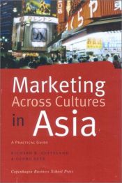 book cover of Marketing Across Cultures in Asia: A Practical Guide by Richard R. Gesteland