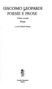 book cover of Poesie e prose (I Meridiani); Volume primo: Poesie by Джакомо Леопарди