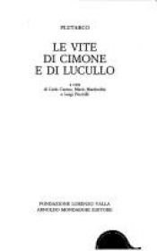 book cover of Le vite di Cimone e di Lucullo by Plutarko