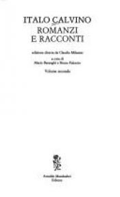 book cover of Romanzi e racconti, Vol. 2 by Italo Calvino