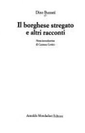 book cover of Il borghese stregato e altri racconti by دينو بوزاتي