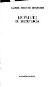 book cover of Le paludi di Hesperia by Valerio Massimo Manfredi