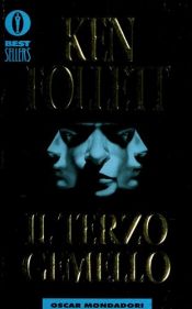 book cover of Il terzo gemello by Ken Follett