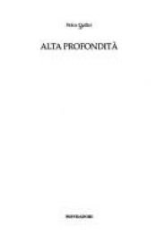book cover of Alta profondità by Folco Quilici