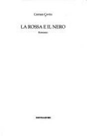 book cover of La rossa e il nero by Carmen Covito