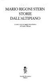 book cover of Storie dall'altipiano : raccolta di romanzi e racconti by Marius Rigoni Stern