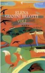 book cover of Voli by Elena Gianni Belotti