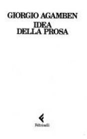 book cover of Idea della prosa by Giorgio Agamben