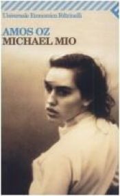 book cover of Michael mio by Amos Oz