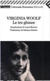 book cover of Le tre ghinee by Virginia Woolf