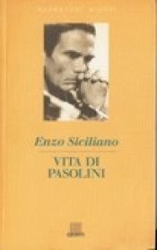 book cover of Vita di Pasolini by Enzo Siciliano