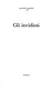 book cover of Gli invidiosi (Saggi blu) by Francesco Alberoni