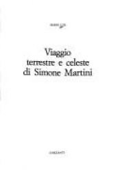 book cover of Viaggio terrestre e celeste di Simone Martini by Mario Luzi