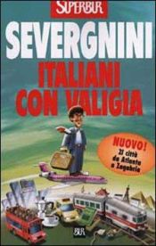 book cover of Italiani con valigia by Beppe Severgnini