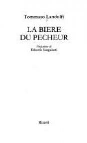 book cover of La biere du pecheur by Tommaso Landolfi