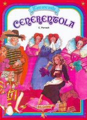 book cover of Cenerentola by Charles Perrault