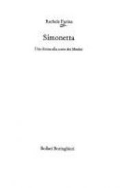 book cover of Simonetta: una donna alla corte dei Medici by Rachele Farina