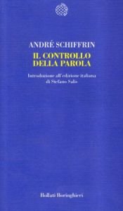 book cover of Il controllo della parola by André Schiffrin