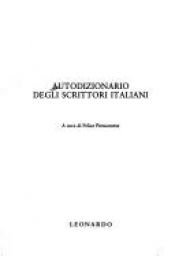 book cover of Autodizionario degli scrittori italiani by Felice Piemontese