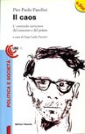 book cover of Il caos (I David) by Pier Paolo Pasolini [director]