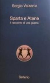 book cover of Sparta e Atene by Sergio Valzania