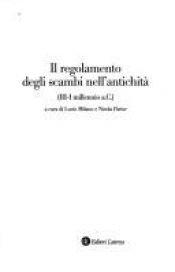 book cover of Il regolamento degli scambi nell'antichità: (III-I millennio a. C.) by Nicola. Parise