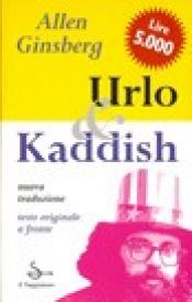 book cover of L'urlo & Kaddish by 艾伦·金斯堡