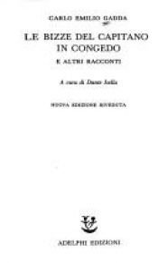 book cover of Le bizze del capitano in congedo e altri racconti by Carlo Emilio Gadda