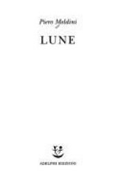 book cover of Lune by Piero Meldini