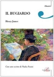 book cover of Il bugiardo by Henry James