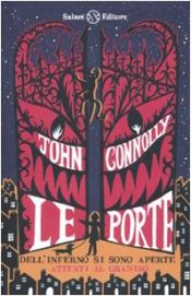 book cover of Le porte dell'inferno si sono aperte by John Connolly