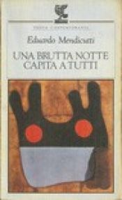 book cover of Una Mala Noche LA Tiene Cualquiera by Eduardo Mendicutti