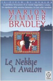book cover of Negurile vol II (Avalon #1) by Marion Zimmer Bradley