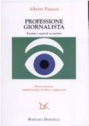 book cover of Professione giornalista by Alberto Papuzzi