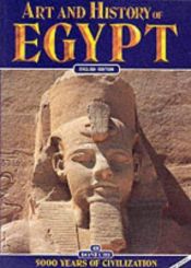 book cover of Art et histoire de l'Egypte by Alberto C. Carpiceci