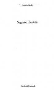 book cover of Segrete identita by Daniele Brolli