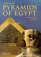 book cover of Guide to the Pyramids of Egypt by Alberto Siliotti