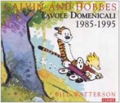 book cover of Calvin and Hobbes: tavole domenicali 1985-1995 by Bill Watterson