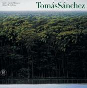 book cover of Tomas Sanchez by กาเบรียล การ์เซีย มาร์เกซ