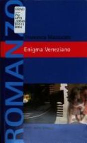 book cover of Enigma veneziano by Francesca Mazzucato