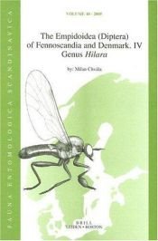 book cover of The Empidoidae (Diptera) of Fennoscandia and Denmark IV: Genus Hilara (Fauna Entomologica Scandinavica) by Milan Chvála
