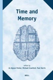 book cover of Time And Memory (The Study of Time) by Paul Harris