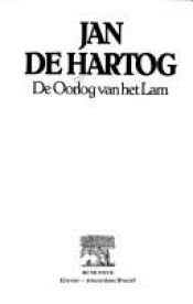 book cover of De kinderen van het licht. Het heilig experiment (The Peaceble Kingdom) by Jan de Hartog