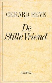 book cover of De stille vriend by Gerard Reve