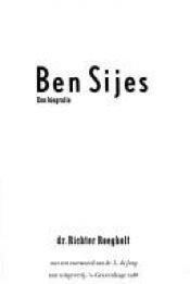 book cover of Ben Sĳes : een biografie by Richter Roegholt