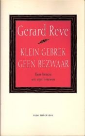 book cover of Klein Gebrek Geen Bezwaar by Gerard van het Reve
