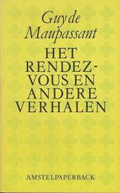 book cover of Het rendez-vous en andere verhalen by Гі де Мопассан